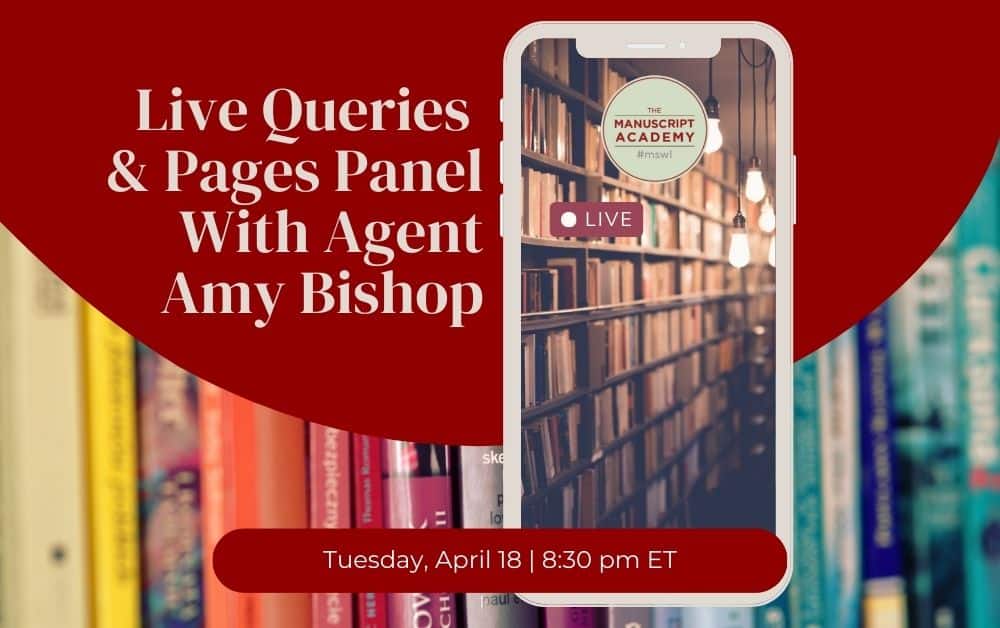 Live Queries & Pages Panel with Agent Amy Bishop | April 18, 8:30pm ET ...