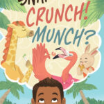 Snap Crunch Munch_cvr