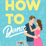 HOW TO DANCE COVER LAYERS copy (2)
