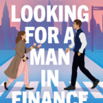 I'm Looking for a Man in Finance