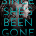 SINCE SHE'S BEEN GONE-finalf copy (2)
